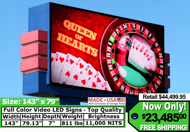 Full Color Video Sign size 143″x79″