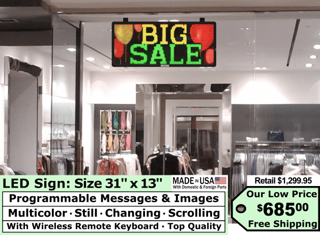 LED Sign Multicolor size 31″x13″