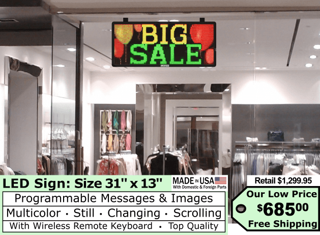 LED Sign Multicolor size 31″x13″