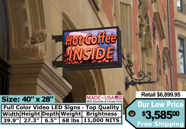 40 by 28 inch full color LED sign