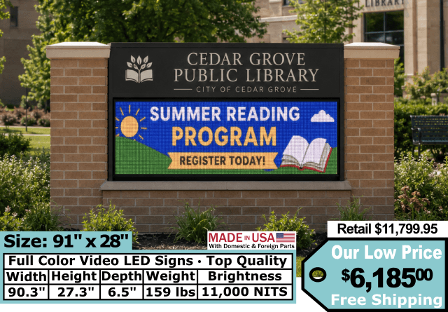 91 by 28 inch full color LED sign